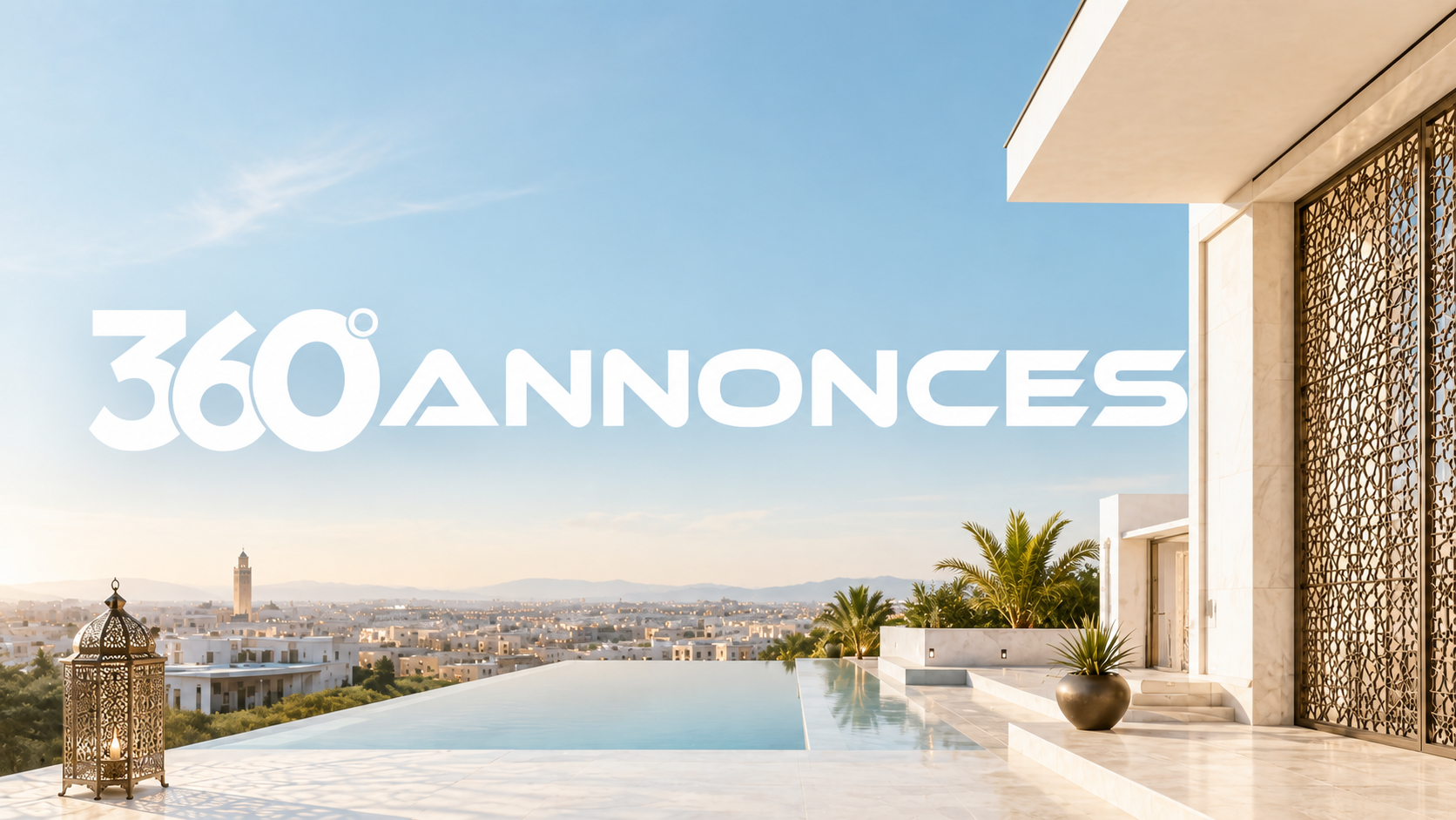 360annonces — Immobilier premium au Maroc
